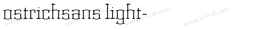 ostrichsans light字体转换 ostrichsans light字体转换